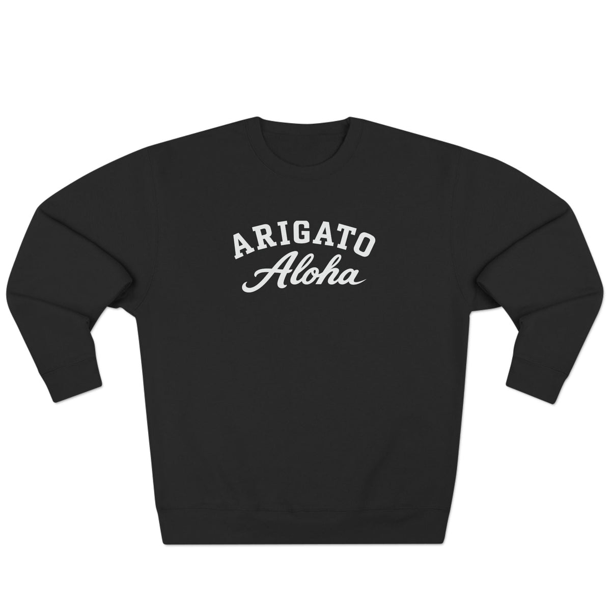 Arigato Aloha Sweatshirt ( Unisex)